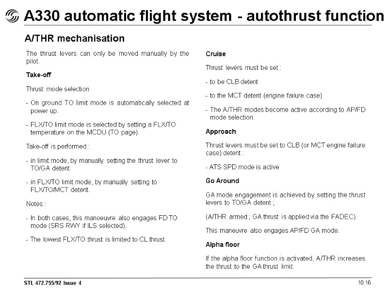 A330 automatic flight system - autothrust function 10.16 A/THR mechanisation The thrust levers can